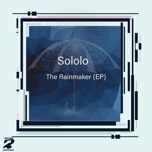 Sololo - The Rainmaker - EP [IRMSOLO04]